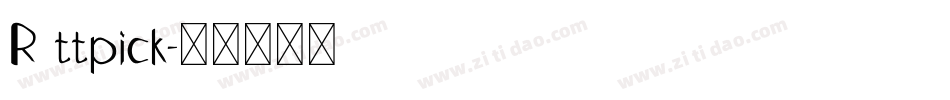R ttpick字体转换